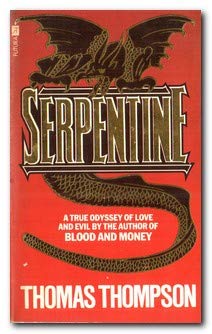 Beispielbild fr Serpentine: A True Odyssey of Love and Evil zum Verkauf von WorldofBooks