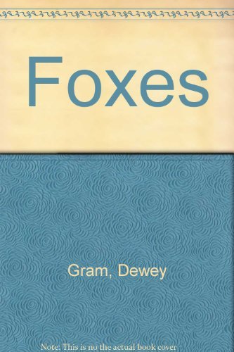 Imagen de archivo de Foxes a la venta por WeBuyBooks