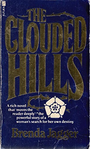 9780708818275: The Clouded Hills (A Futura Book)