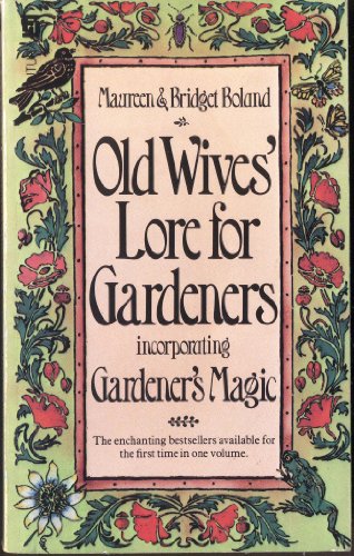 9780708818459: Old Wives' Lore for Gardeners