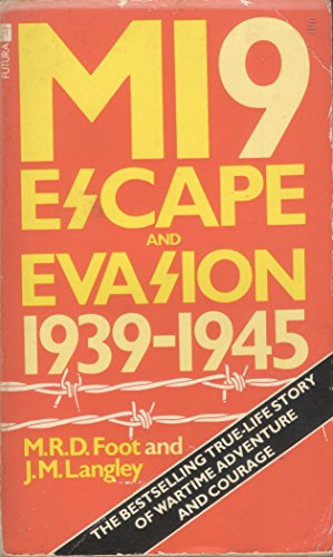 Stock image for MI9: Escape or Evasion for sale by Goldstone Books