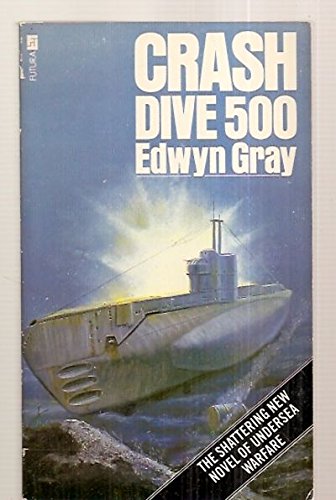 Stock image for Crash Dive 500 for sale by WorldofBooks