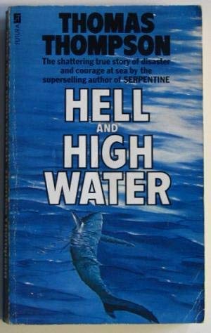 Hell And High Water (9780708819500) by Thomas Thompson