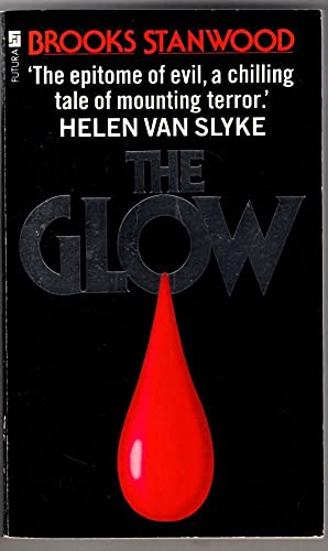 Stock image for The Glow for sale by WorldofBooks