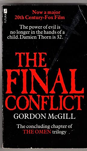 Imagen de archivo de Omen III: The Final Conflict (A Futura book) a la venta por Goldstone Books