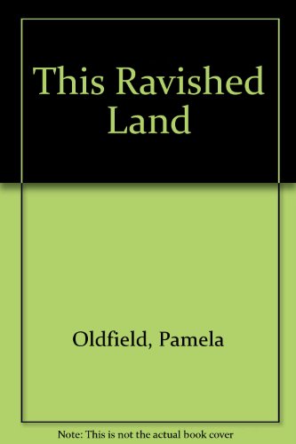9780708820513: This Ravished Land
