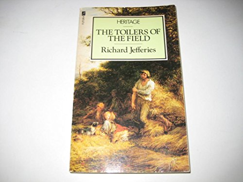 Stock image for The Toilers of the Field for sale by ThriftBooks-Dallas