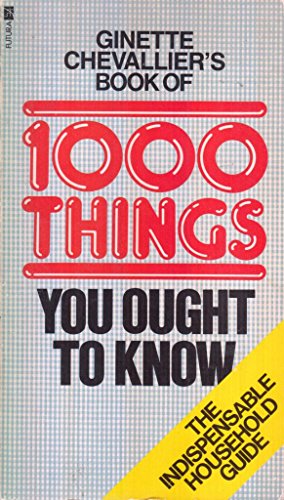 Stock image for 1000 Things You Ought to Know for sale by WorldofBooks