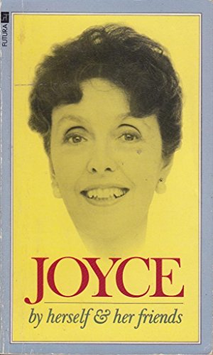 Stock image for Joyce by Herself and Her Friends for sale by Better World Books Ltd