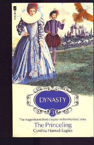 Stock image for The Princling. Morland Dynasty #3 for sale by Acme Books