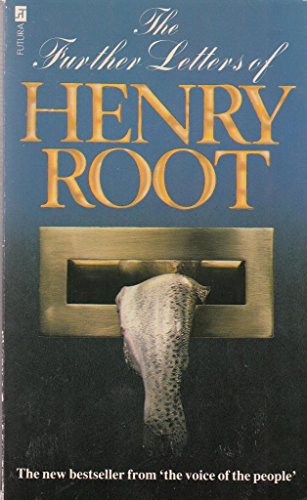 Imagen de archivo de The Further Letters of Henry Root a la venta por HPB-Emerald