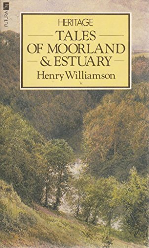 9780708821077: TALES OF MOORLAND AND ESTUARY (HERITAGE S)