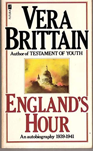 Stock image for England's Hour - an Autobiography 1939 - 1941 for sale by Riley Books