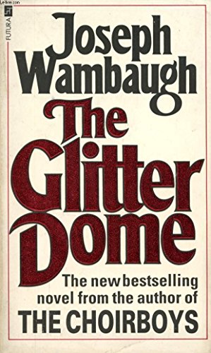 THE GLITTER DOME (9780708821619) by Wambaugh, Joseph