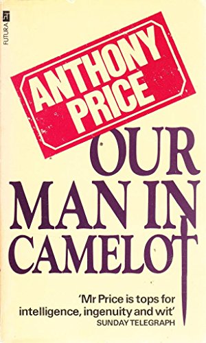 Stock image for Our Man in Camelot for sale by WorldofBooks