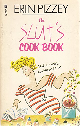 Stock image for Slut's Cook Book for sale by Greener Books
