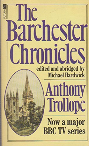 Stock image for The Barchester Chronicles for sale by OwlsBooks