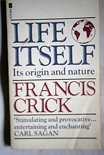 Beispielbild fr Life itself: Its origin and nature zum Verkauf von WorldofBooks