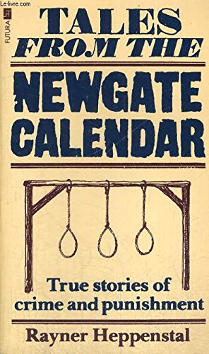 Beispielbild fr Tales from the Newgate Calendar zum Verkauf von WorldofBooks