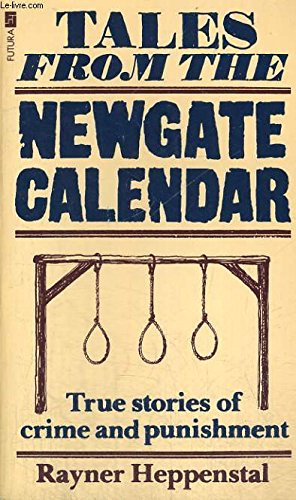 Stock image for Tales from the Newgate Calendar for sale by WorldofBooks