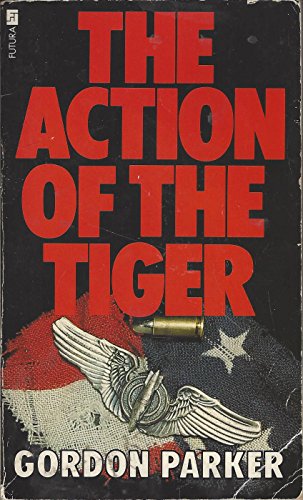 Beispielbild fr The action of the tiger zum Verkauf von WorldofBooks