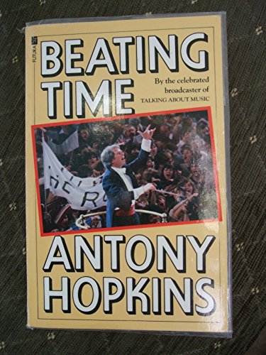 BEATING TIME. (9780708823439) by Antony Hopkins