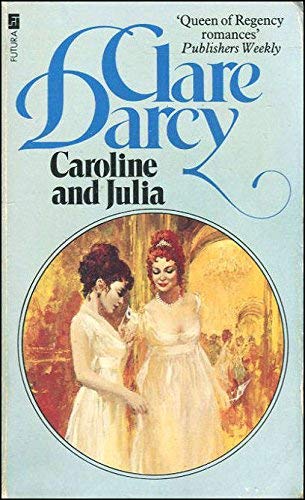 Stock image for Caroline and Julia for sale by WorldofBooks