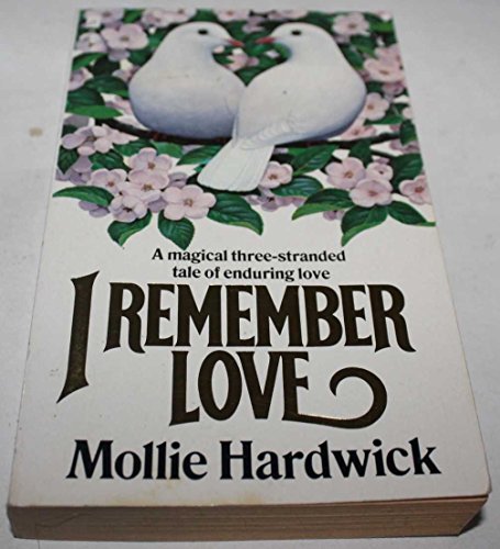 Imagen de archivo de I Remember Love a la venta por WorldofBooks