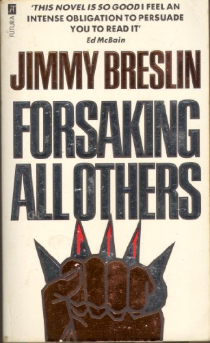 Imagen de archivo de Forsaking All Other a la venta por WorldofBooks