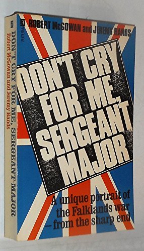 9780708823903: Don't Cry For Me , Sergeant Major