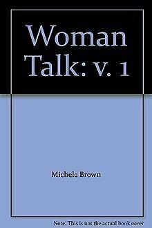 Stock image for Woman Talk : A Woman's Book of Quotes for sale by J J Basset Books, bassettbooks, bookfarm.co.uk