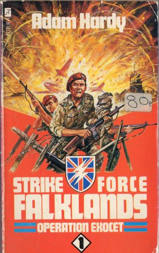 Stock image for OPERATION EXOCET (#1 Strike Force Falklands Series) for sale by Comic World
