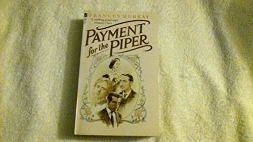 Stock image for Payment for the Piper for sale by WorldofBooks