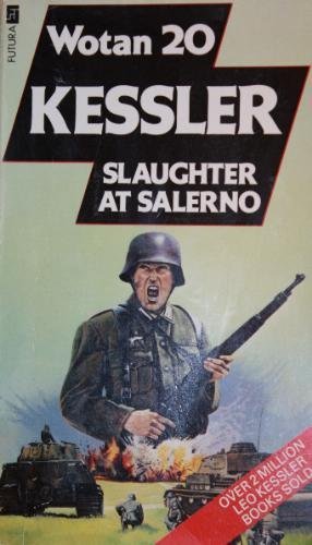 Slaughter at Salerno (9780708826607) by Leo Kessler