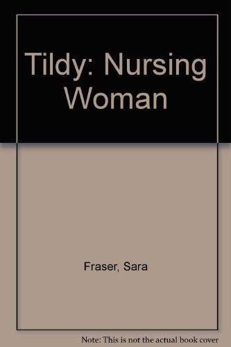 Stock image for Tildy 3: Nursing Woman for sale by MusicMagpie