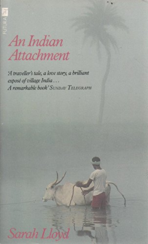 An Indian Attachment - Lloyd, Sarah