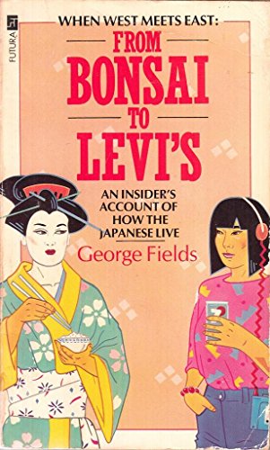 Beispielbild fr From Bonsai to Levi's zum Verkauf von WorldofBooks