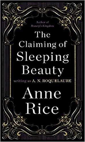 Stock image for The Claiming Of Sleeping Beauty: Number 1 in series for sale by AwesomeBooks