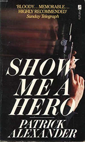 Imagen de archivo de Show Me a Hero a la venta por AwesomeBooks