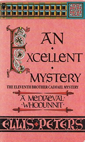 Beispielbild fr An Excellent Mystery zum Verkauf von Wonder Book
