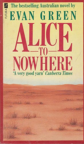 Beispielbild fr Alice to Nowhere zum Verkauf von Wonder Book