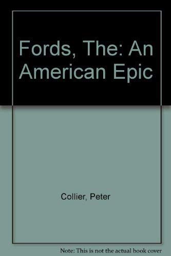 Beispielbild fr The Fords : An American Epic zum Verkauf von PsychoBabel & Skoob Books