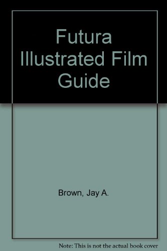 9780708829912: Futura Illustrated Film Guide