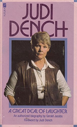 Stock image for Judi Dench: A Great Deal of Laughter for sale by WorldofBooks