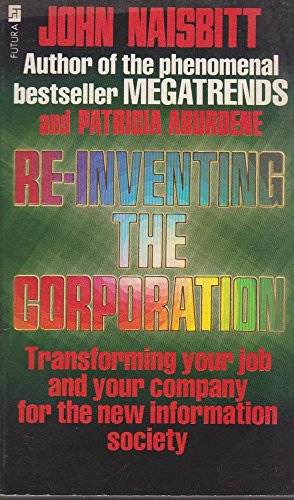 9780708830598: Re-inventing the Corporation