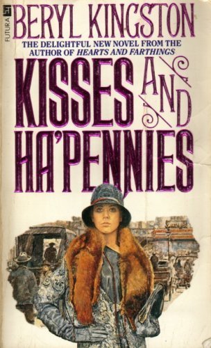 Stock image for Kisses & Ha'pennies for sale by WorldofBooks