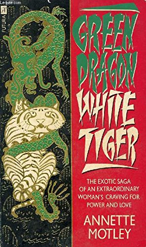 Beispielbild fr Green Dragon, White Tiger zum Verkauf von WorldofBooks