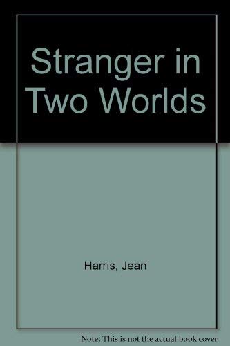 9780708835845: Stranger in Two Worlds