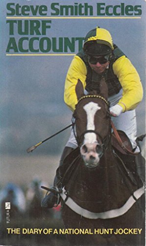 Beispielbild fr Turf Account: The Diary of a National Hunt Jockey zum Verkauf von WorldofBooks