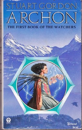 Imagen de archivo de Archon: The First Book of the Watchers a la venta por HPB-Emerald